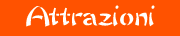 attrazioni